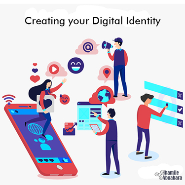 Creating your Digital Identity